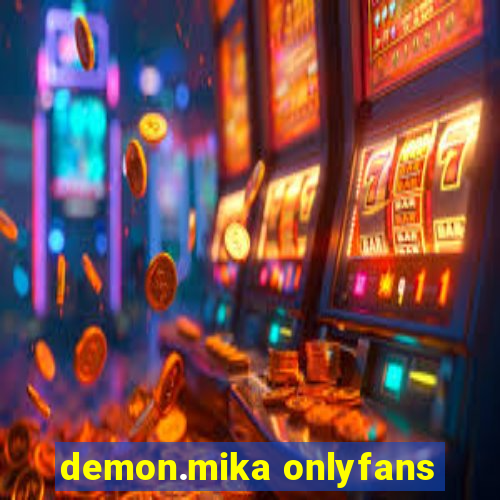 demon.mika onlyfans